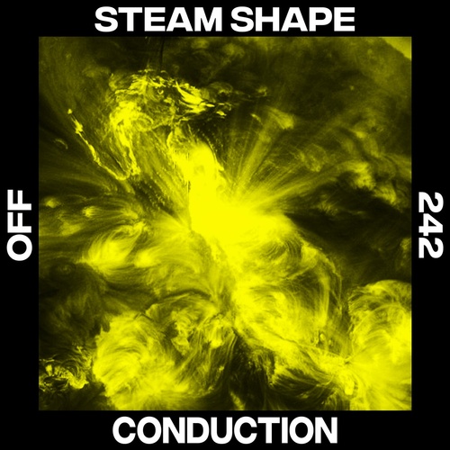 Steam Shape - Conduction [OFF242]